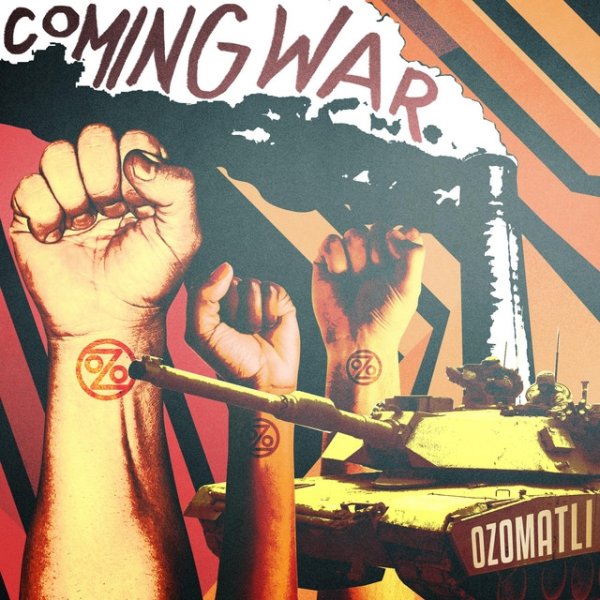 Album Ozomatli - Coming War
