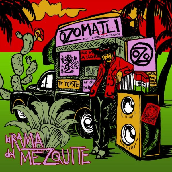 Album Ozomatli - La Rama del Mezquite