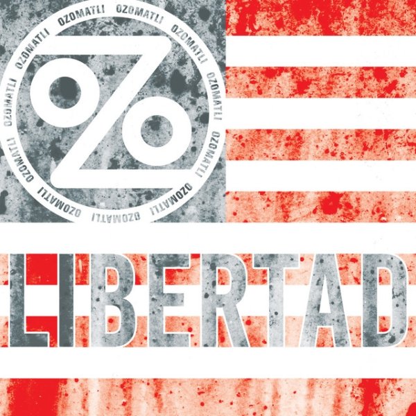 Album Ozomatli - Libertad