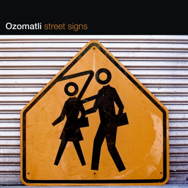 Album Ozomatli - Street Signs