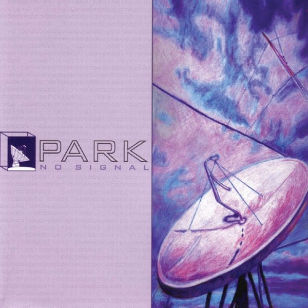 Album Park - No Signal