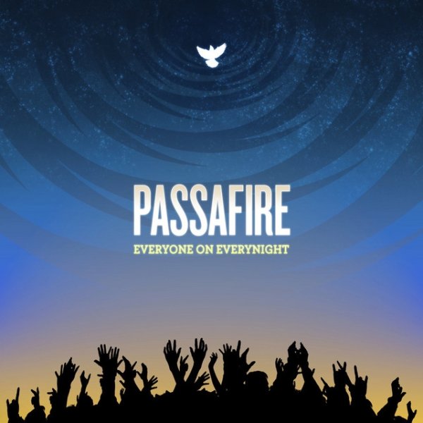 Album Passafire - Everyone On Everynight