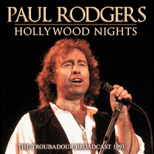 Paul Rodgers Hollywood Nights, 2023