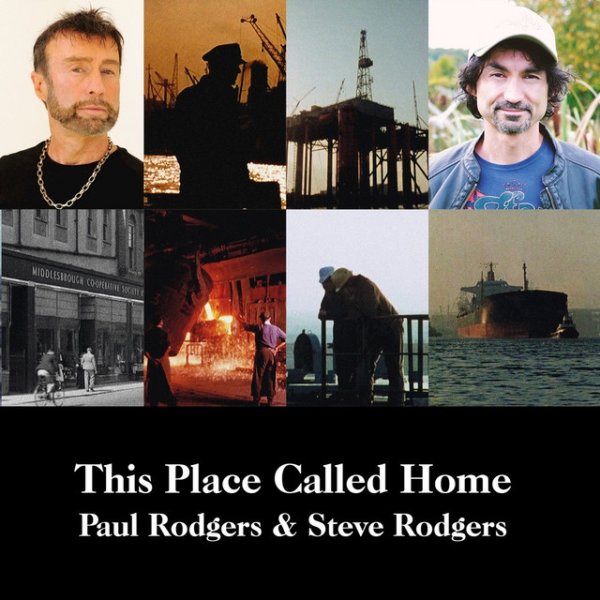 Paul Rodgers This Place Called Home, 2016