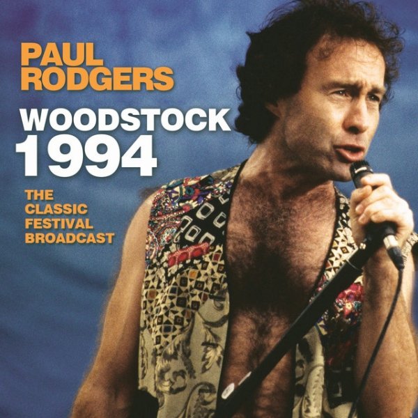 Album Paul Rodgers - Woodstock 1994