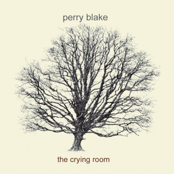 Album Perry Blake - The Crying Room