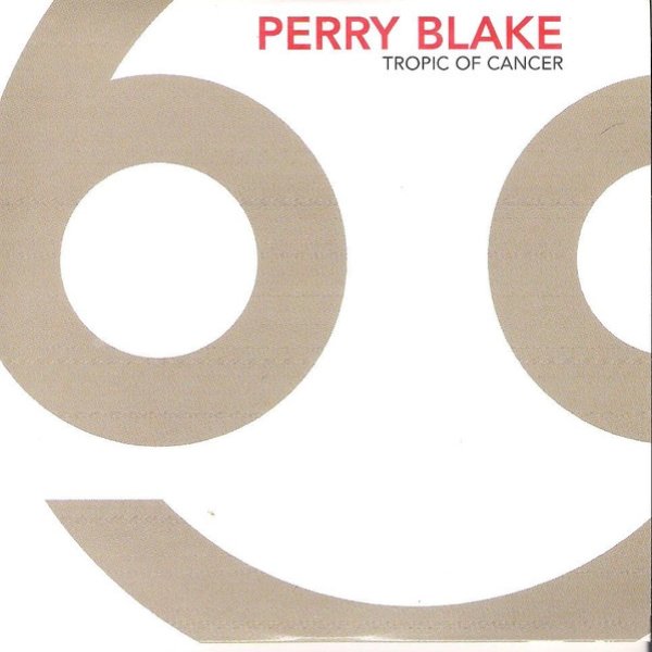 Album Perry Blake - Tropic Of Cancer