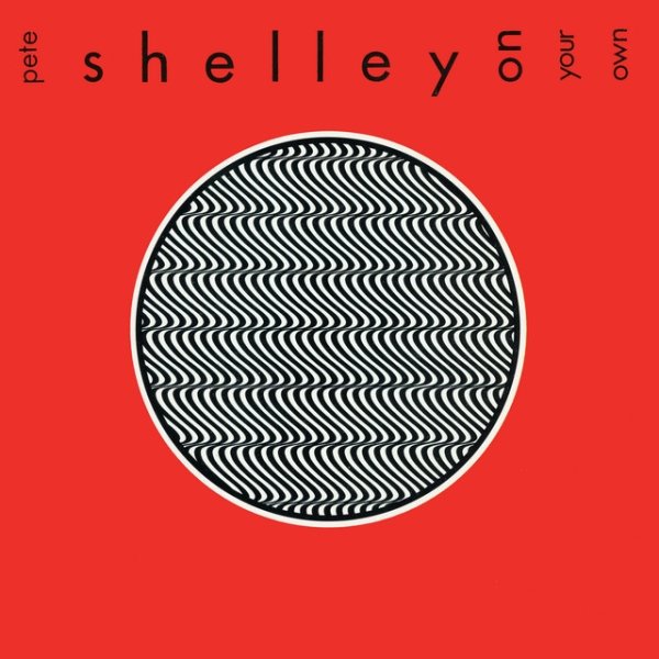 Album Pete Shelley - On Your Own