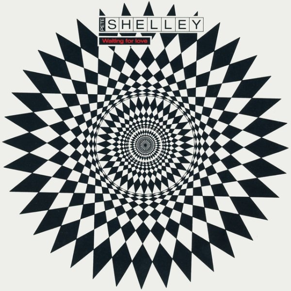 Album Pete Shelley - Waiting For Love