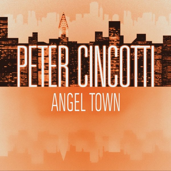 Album Peter Cincotti - Angel Town