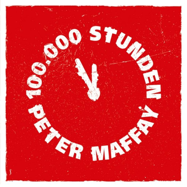 Album Peter Maffay - 100.000 Stunden