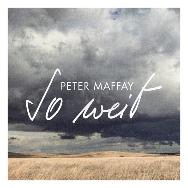 Album Peter Maffay - So weit