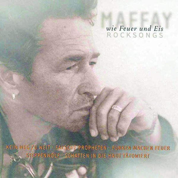 Album Peter Maffay - Wie Feuer und Eis - Rock-Songs