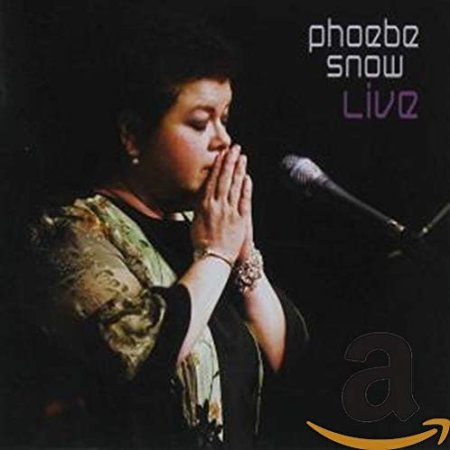 Album Phoebe Snow - Live