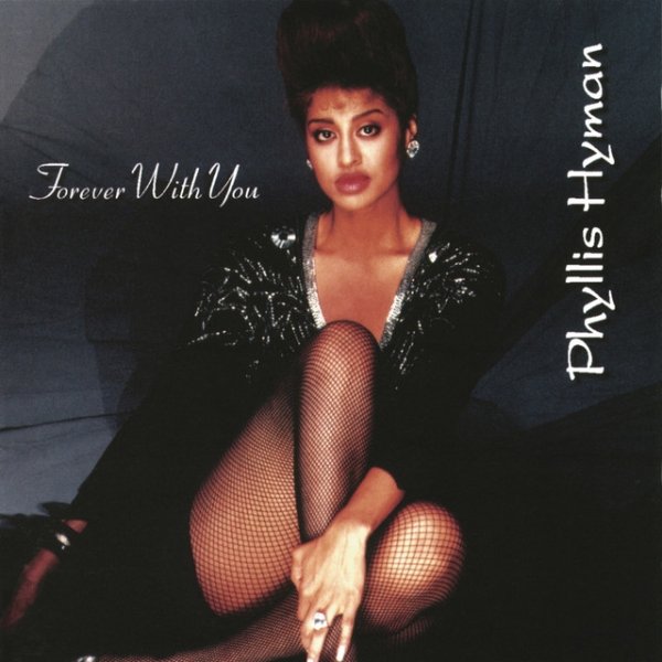 Album Phyllis Hyman - Forever with You