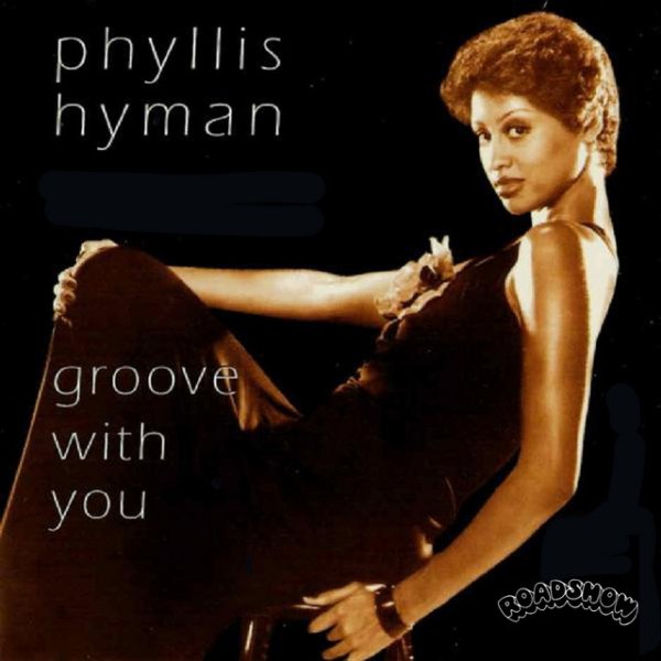 Phyllis Hyman Groove with You, 1998