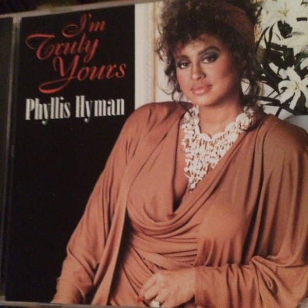 Phyllis Hyman I'm Truly Yours, 1996