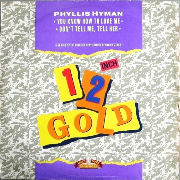 Phyllis Hyman You Know How To Love Me / Don't Tell Me, Tell Her, 1988