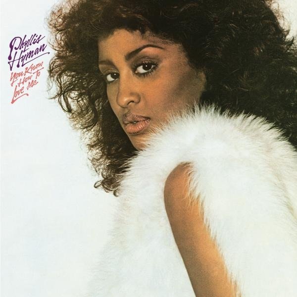 Album Phyllis Hyman - You Know How to Love Me