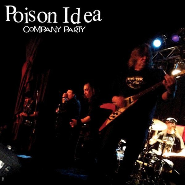 Album Poison Idea - Company Party