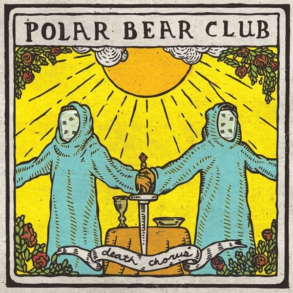 Album Polar Bear Club - Death Chorus