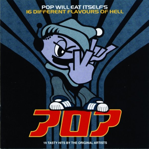 Album Pop Will Eat Itself - 16 Different Flavours Of Hell