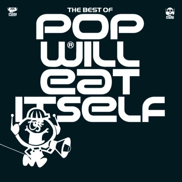 The Best of Pop Will Eat Itself - album