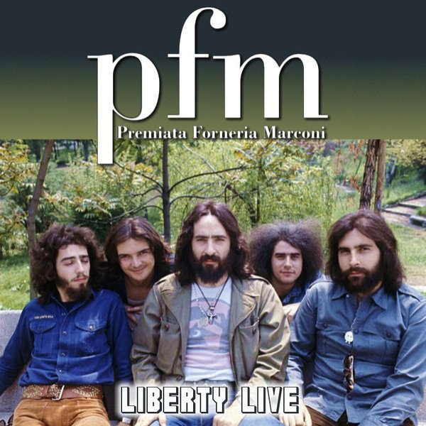 Album Premiata Forneria Marconi - Liberty Live