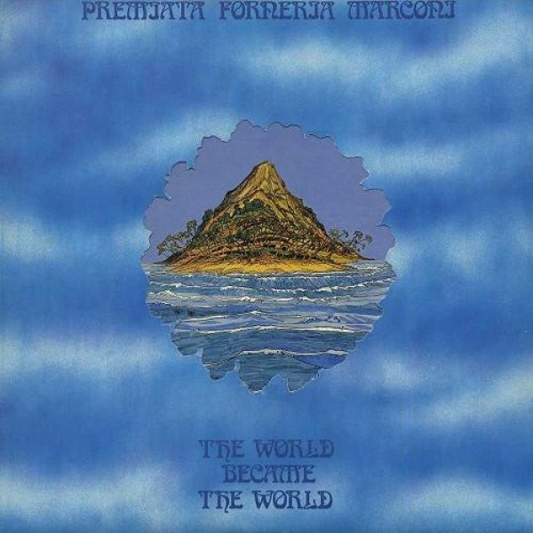 Album Premiata Forneria Marconi - The World Became The World