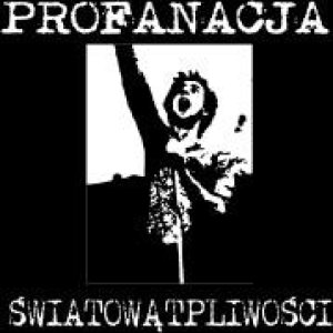 Album Profanacja - Światowątpliwości