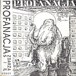 Album Profanacja - Zdarza Się
