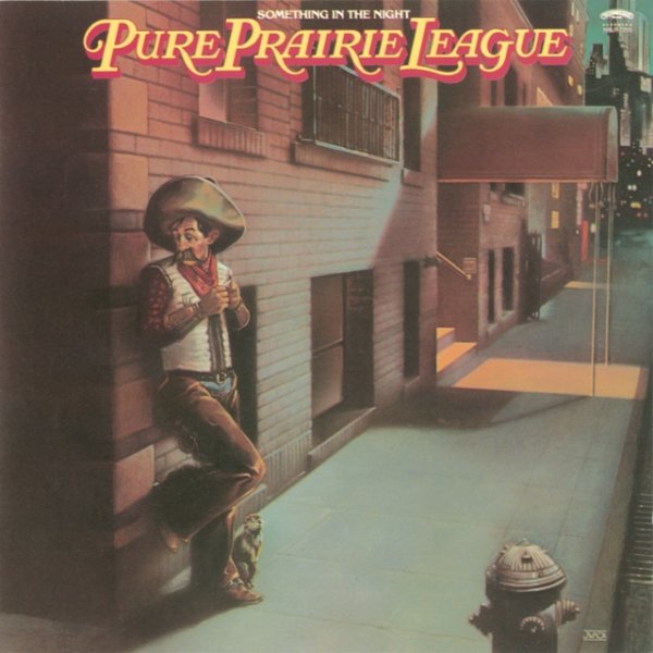 Album Pure Prairie League - Something In The Night