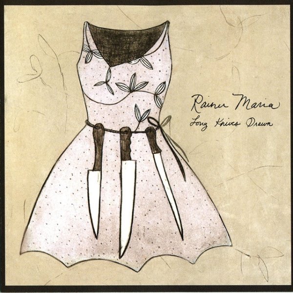 Album Rainer Maria - Long Knives Drawn