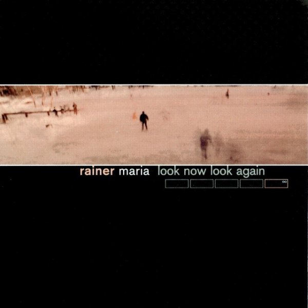 Album Rainer Maria - Look Now Look Again