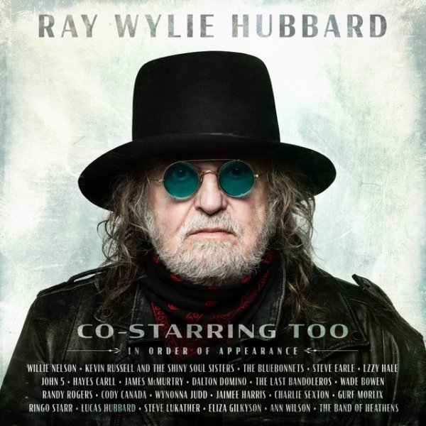 Album Ray Wylie Hubbard - Co-Starring Too