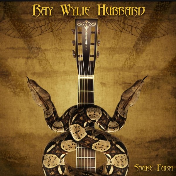 Album Ray Wylie Hubbard - Snake Farm