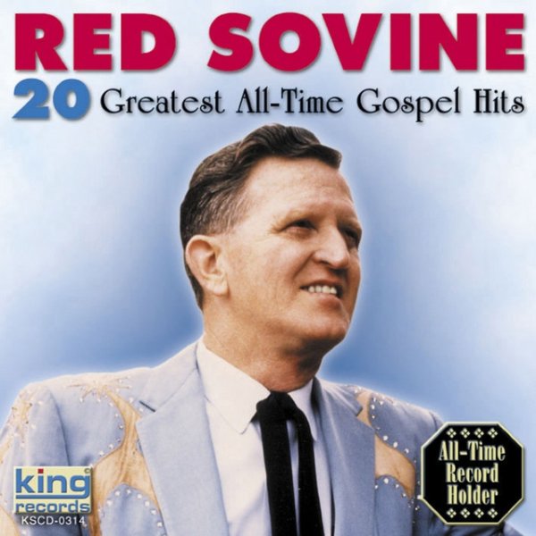Album Red Sovine - 20 Greatest All Time Gospel Hits
