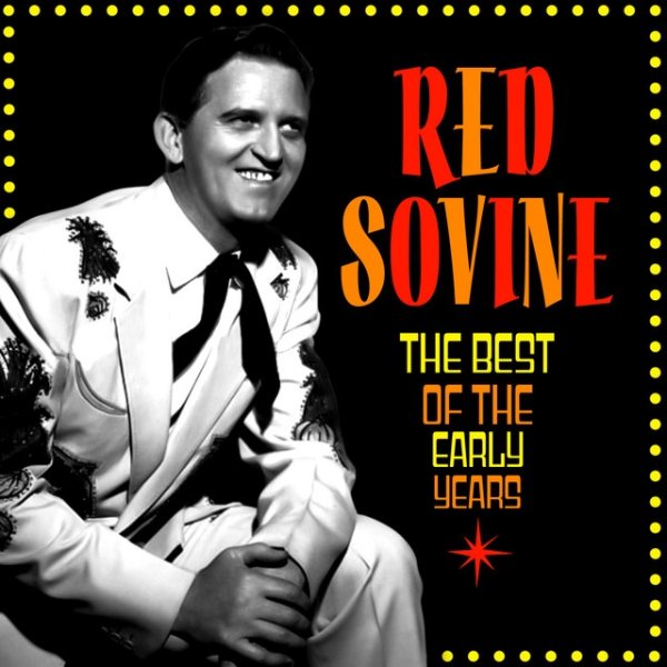 Album Red Sovine - Best Of The Early Years
