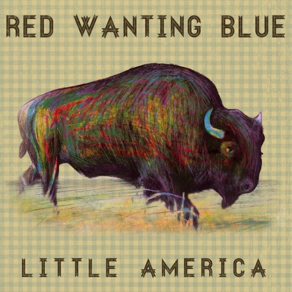 Album Red Wanting Blue - Little America