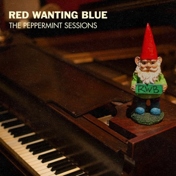 Album Red Wanting Blue - The Peppermint Sessions