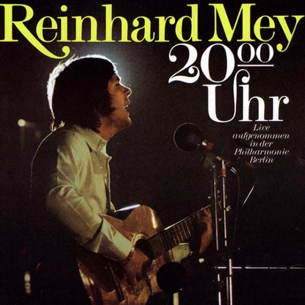 Reinhard Mey 20.00 Uhr, 1974