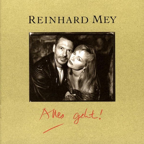 Album Reinhard Mey - Alles geht!