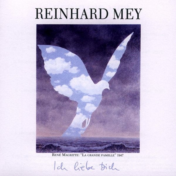 Album Reinhard Mey - Ich Liebe Dich