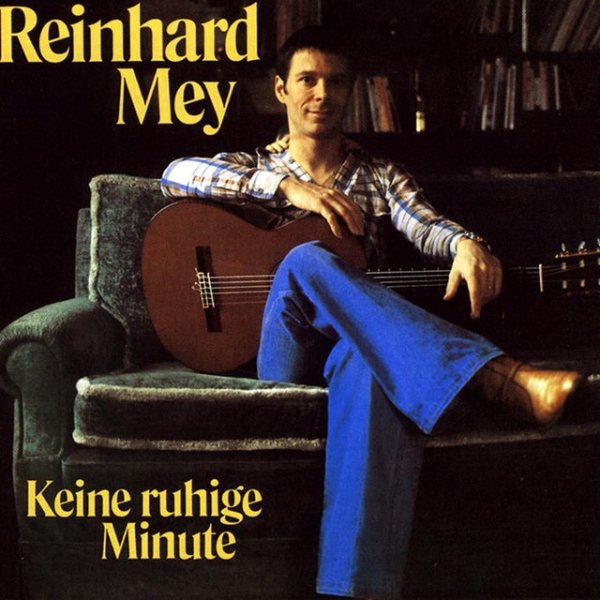 Album Reinhard Mey - Keine ruhige Minute