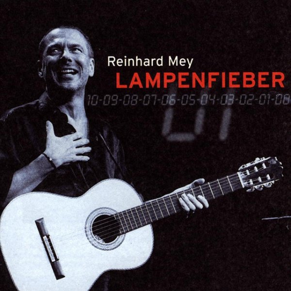 Album Reinhard Mey - Lampenfieber