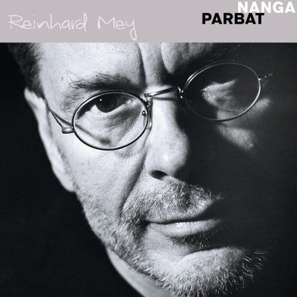 Album Reinhard Mey - Nanga Parbat