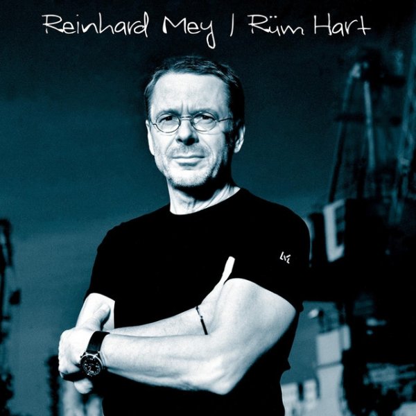 Album Reinhard Mey - Ruem Hart
