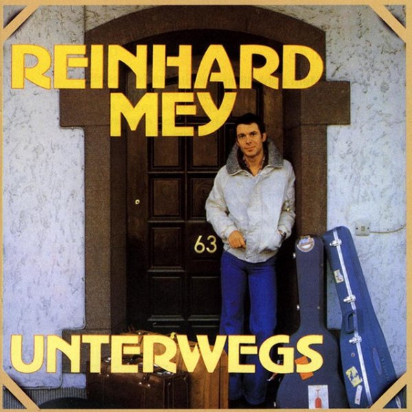 Reinhard Mey Unterwegs, 1978