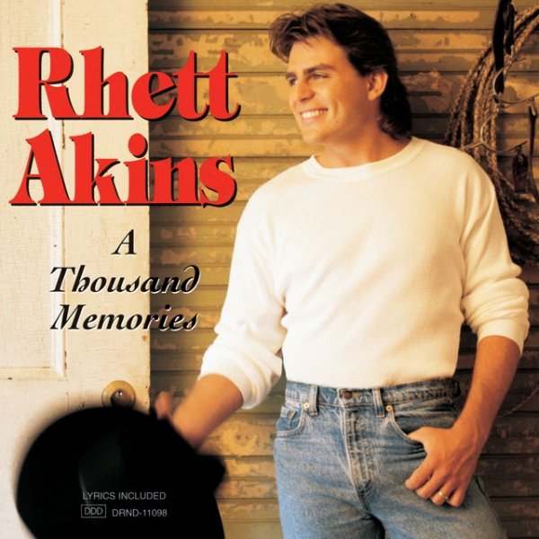 Rhett Akins A Thousand Memories, 1995