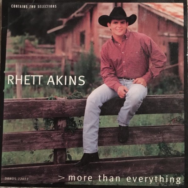 Rhett Akins More Than Everything, 1997